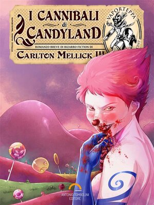 cover image of I Cannibali di Candyland